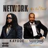 Network & We Get Paid (feat. Snoop Dogg & Donna Roberts) (Kayode Olumoroti Remix|Explicit) - Kayode&Snoop Dogg&Donna Roberts&Kayode Olumoroti