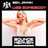 Use Somebody (Andy Whitby edit) - DJ Ben Jammin