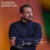 Jede Träne - Florian Künstler