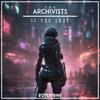 If You Love - The Archivists&Outertone