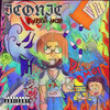 Iconic (Explicit) - Yasir Khadafi&Anthony Sweats