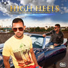 High Heels - Jaz Dhami&Yo Yo Honey Singh