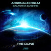 The Dune (Original Mix) - Adrenalin Drum&California Sunshine