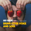 Bring Your Voice And Soul (feat. Jean Cohen-Solal) - Leo Solal&Jean Cohen-Solal