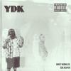 YDK (feat. CUA Reaper) (Explicit) - Mikey Monkler&CUA Reaper