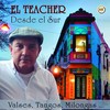 Quema Esas Cartas - El Teacher