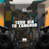 Todo Dia To Comendo (Explicit) - MC LD&DJ Bokinha