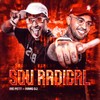 Sou Radical (Explicit) - Mc Pett&Mano DJ