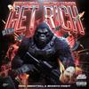 Get Rich (Explicit) - Deedotwill&Nutso Thugn