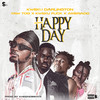 Happy Day (Remix|Explicit) - Kweku Darlington&Yaw Tog&Kweku Flick&Amerado