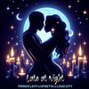 Late at Night - Prince Levy&Upsetta&Loud City