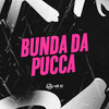 BUNDA DA PUCCA (Explicit) - GHS&PUCCATSUNAMI&MC FIEL DO JB