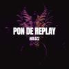 PON DE REPLAY (HARDSTYLE) - SPED UP - HOLOZZ&SPEDA&Glowave Town