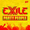 Party People - Exile