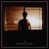 Driving Me Crazy - Embers