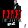 Born As A Winner (RFS Remix) - Peppery