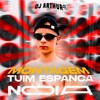 Montagem Tuim Espanca Nóia (Explicit) - MC Mn&DJ Arthur ZL&MC GW
