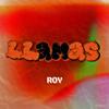 Llamas (Explicit) - Roy J