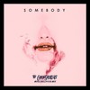 Somebody (minesweepa Remix) - MineSweepa&The Chainsmokers&Drew Love
