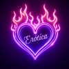 Erótica (Explicit) - LaDreamernini&Serik