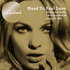 Need To Feel Loved - UnClubbed&Zoe Durrant