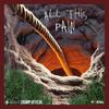All This Pain (Explicit) - Shump Official