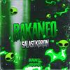 BAKANEO (SalastKbron) (feat. BRIANMIX) - BRAIIAN DJ&BRIANMIX