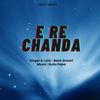 E Re Chanda - Basir Ansari