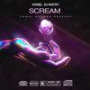 SCREAM (Explicit) - DJ MATEY&Vonel