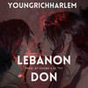 Lebanon Don - YoungRichHarlem