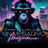 UN MEGADIVO - Tripy 03&Kiry Curu