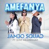 Amefanya - Jambo Squad&Zido ngarenaro