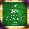 A Tati a tal da Jaque 2 (Explicit) - Lxiz&MC Levin