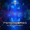 Alien Contact (Original Mix) - Psychobass