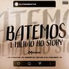 Batemos 1 Milhão No Story (Explicit) - MC Pablo da VP&Menor da vsc MC&MC TOM BEAT V8