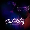 Satelites - Felix&Alexio DJ