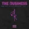 The Business (Explicit) - Gods Only Villain&Juicy J
