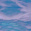 Eventually - Deep In A Dream