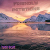 Friendly Imitations - Todd Scott