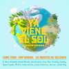 Ya Viene El Sol - Lionel Ferro&Eddy Herrera&Los Inquietos Del Vallenato&Altafulla&Ancizar&Naiz&Ruben Morales&David Castro&Coco&Fher&Estafany&Sammy&Aylen Cepeda&MILLAN&Linda Lorena&Lucho Contreras&Julian Rey