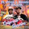 California Sunshine (feat. Ras Kass) (Explicit) - JL Ortega&Bossolo&Ras Kass&José Luis Ortega Meoz&Timothy Clark Timmons&John Austin