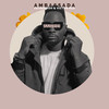 Aaahhh - Ambassada&Victor Ruz&Fathermoh