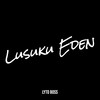 Lusuku Eden - Lyto Boss