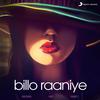 Billo Raaniye - Kabir&Starboy X&Arsh Sarpal