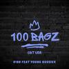 100 bagz (feat. Young hoosier) (Explicit) - D100&Young Hoosier