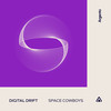 Space Cowboys - Digital Drift