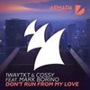 Don't Run From My Love (Extended Mix) - 1WayTKT