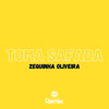 Toma Safada (Explicit) - Canal Remix&Zequinha Oliveira