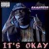 It's okay (Explicit) - Gaim Ov3r