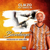 Bazobuya (feat. General MK) (Explicit) - Clikzo&General Mk